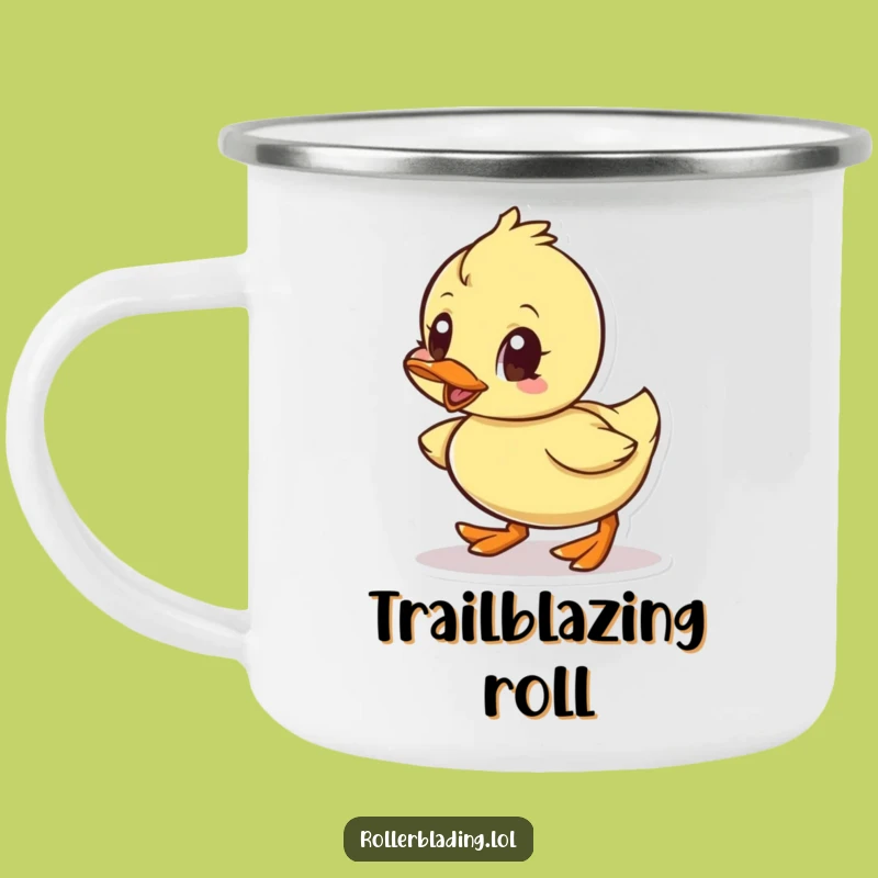 Funny Little Duck Rolling Camping Mug - Adventure & Determined Drinkware Gift