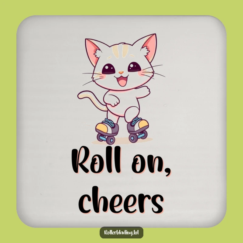 Funny Cat Roller Skater Coaster - Zooming Feline Protector