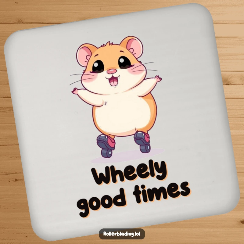Funny Coasters: A plump hamster with wide eyes attempting a jump on roller skates, protecting drinks with hilarious, earnest effort.