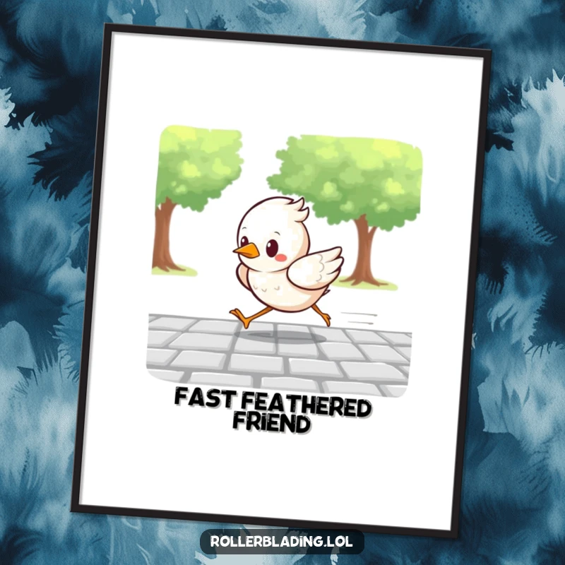 Funny poster featuring a determined bird racing at full speed along a paved path, bringing dynamic energy and humorous motivation to any space.