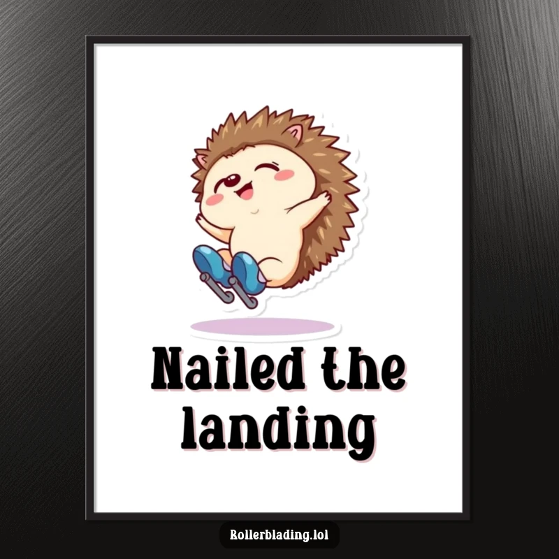 Funny poster art of a tiny hedgehog comically falling backwards on roller skates. Humorous wall decor.