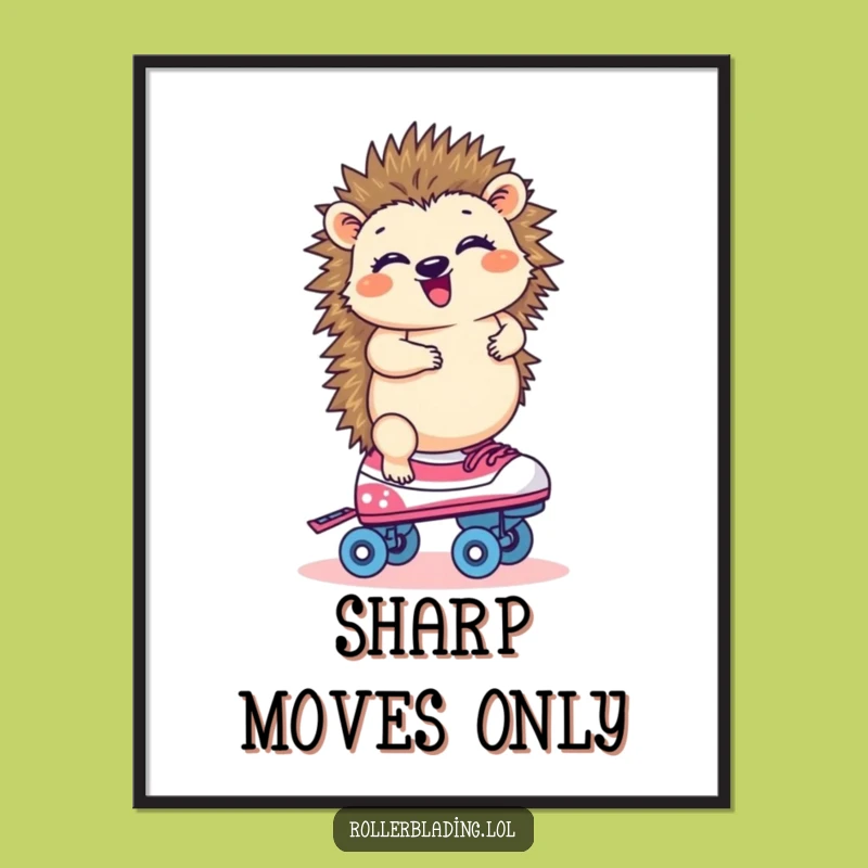 Funny Hedgehog Roller Skating Poster: Adorable Wall Art for Laugh Lovers