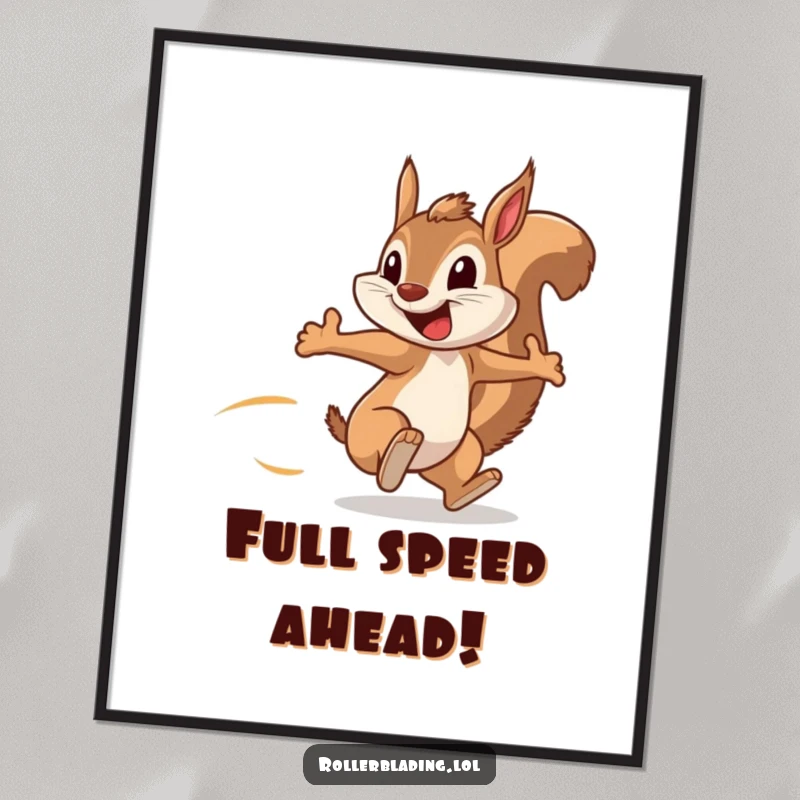 Funny Free Printable Wall Art featuring a squirrel speeding along, arms pumping, with a big grin, a dynamic downloadable piece.