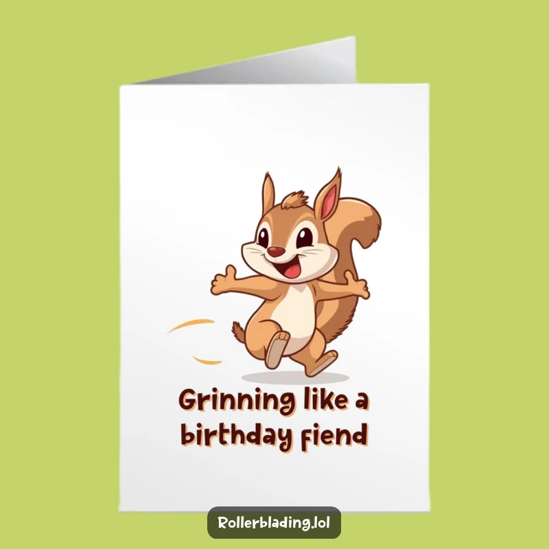 Free Printable Birthday Card: Grinning Squirrel Speed, Funny Downloadable Gift for Energetic Souls