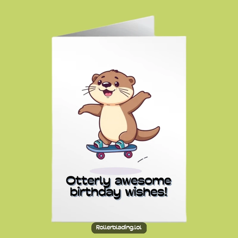 Free Printable Birthday Card: Playful Otter Rollerblading, Jumping for Joy, Fun Downloadable Gift