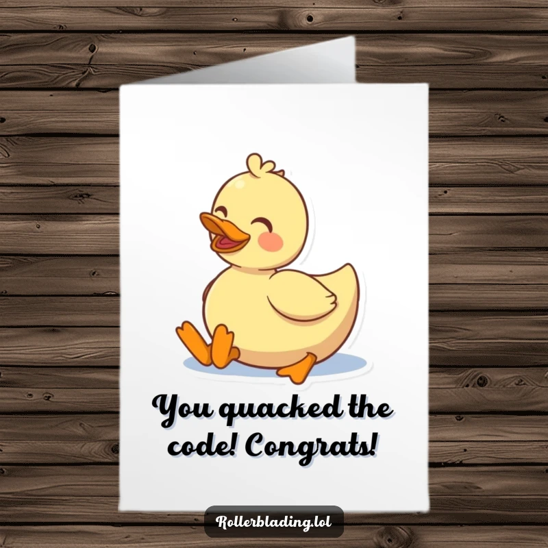 Funny free printable congratulations card of a delighted duck roller skating with pure joy and a big smile.