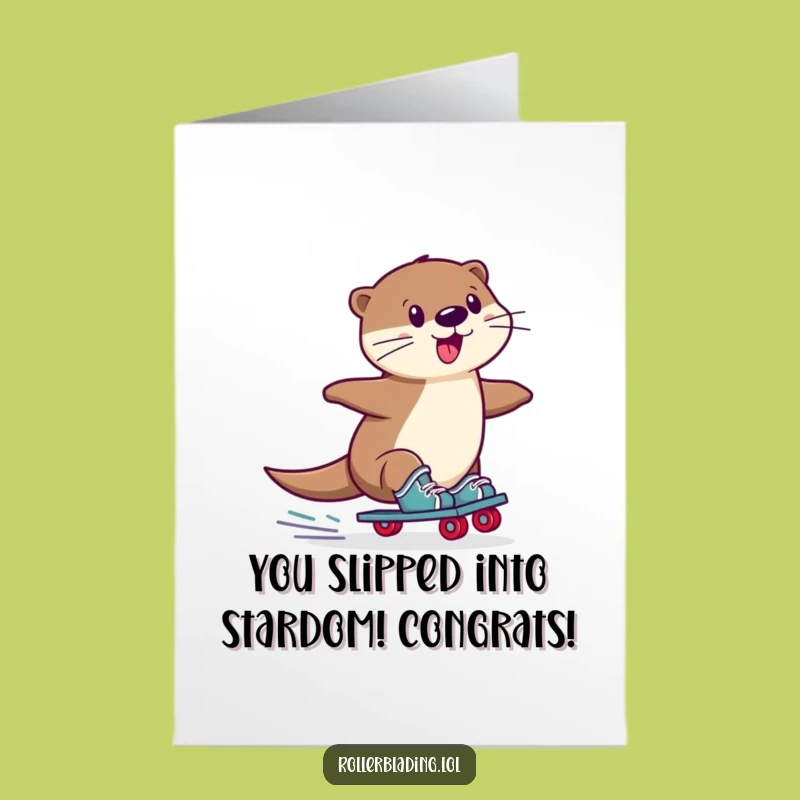 Free Printable Otter Roller Skate Congrats Card Hilarious Downloadable Gift