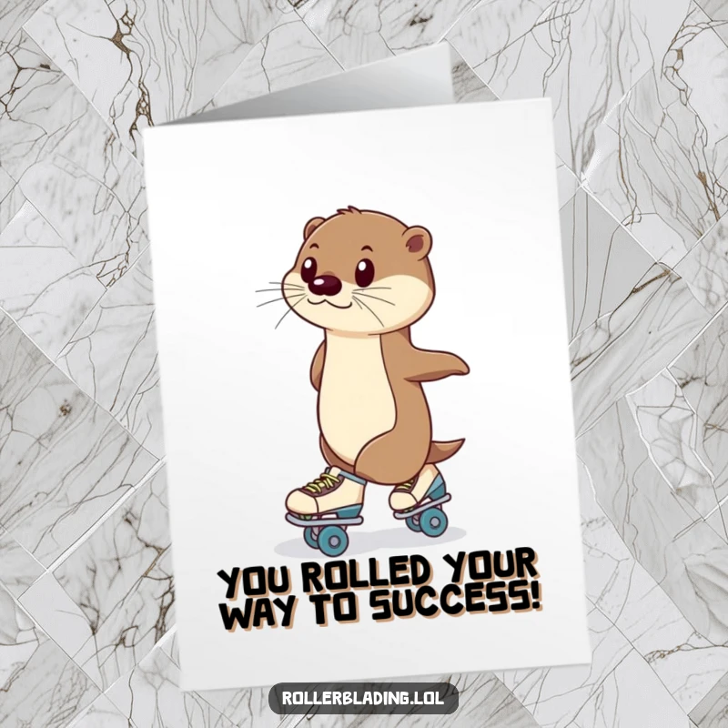 Funny Free Printable Congratulations Card: Poised otter glides on roller skates, celebrating success with elegant humor.