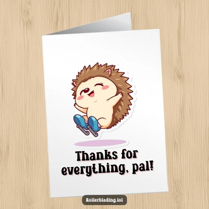 Funny Free Printable Thank You Card: A tiny hedgehog comically falling backwards on roller skates, looking surprised but thankful.
