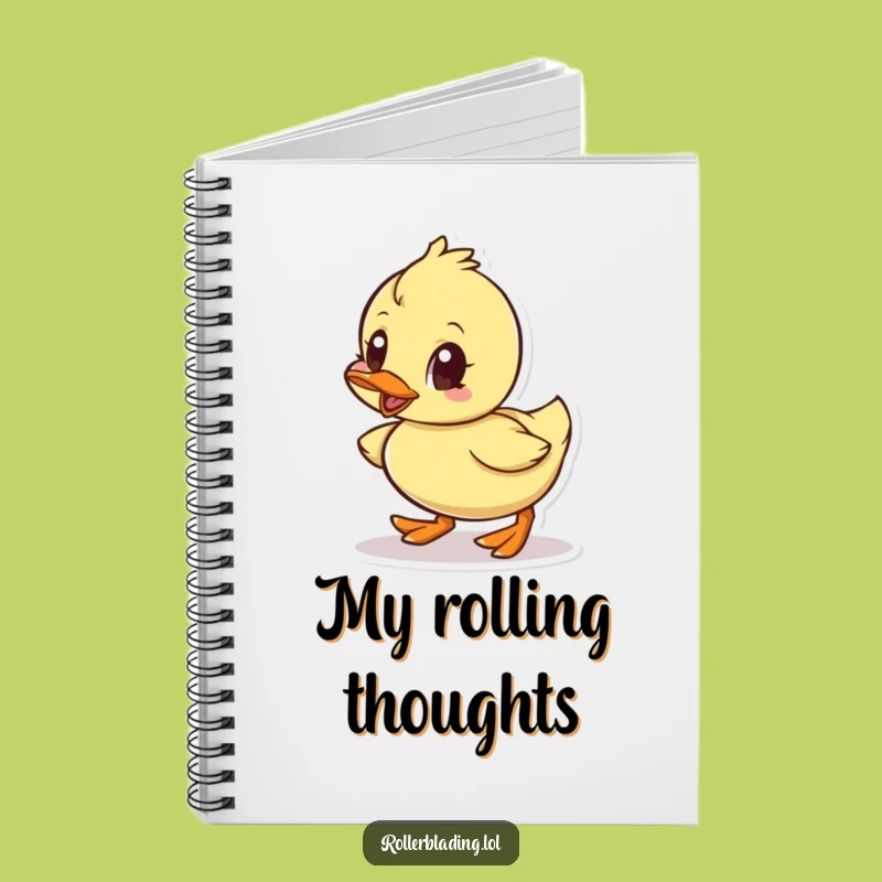 Funny Little Duck Rolling Notebook - Journal & Determined Note-Taking Gift