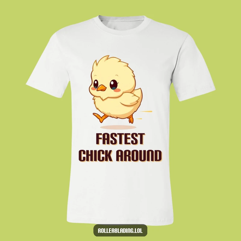 Funny Chick T-Shirt - Fast and Fluffy Fun Gift for Everyone