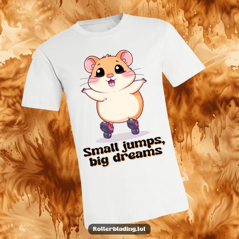 Funny T-Shirt: A chubby hamster with big eyes wobbling on roller skates, mid-jump with a look of sheer effort and funny surprise.